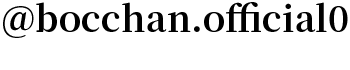 @bocchan.official0